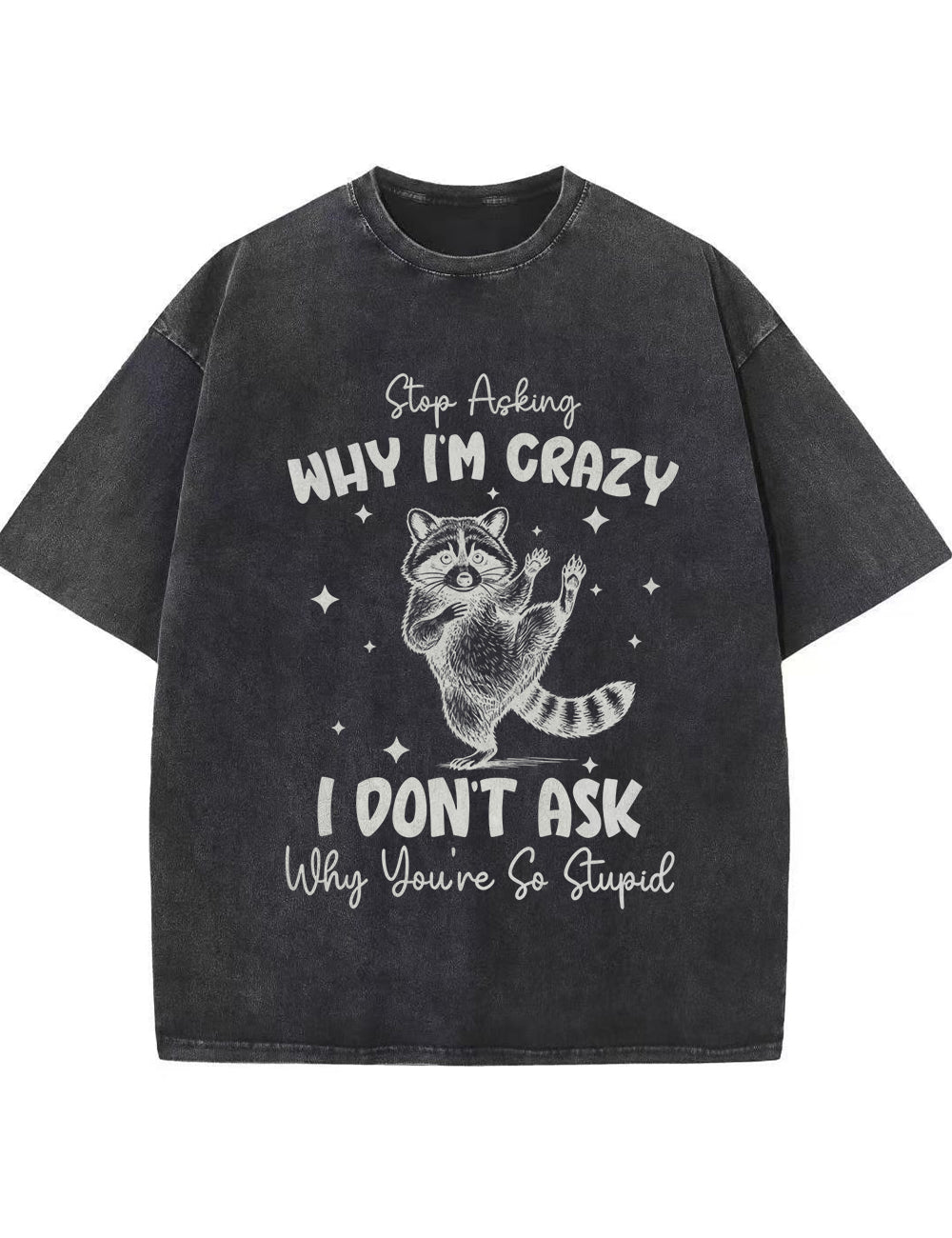 Funny Sarcastic Raccoon Vintage Washed T‑Shirt