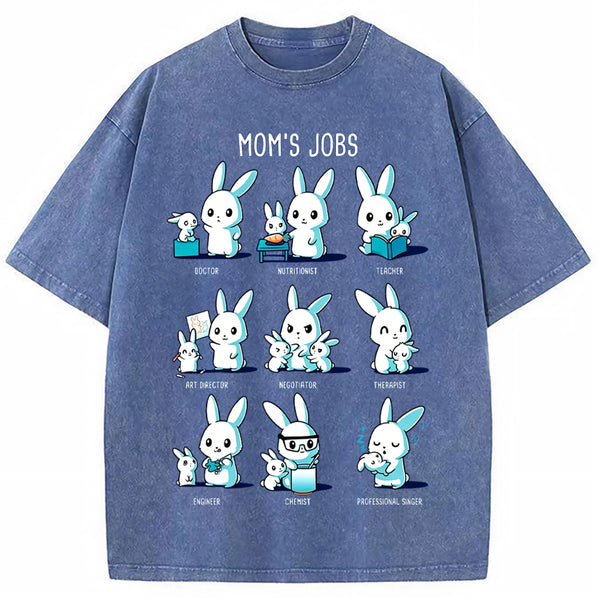 Mom's Jobs Cartoon Bunny Vintage Washed T-Shirt