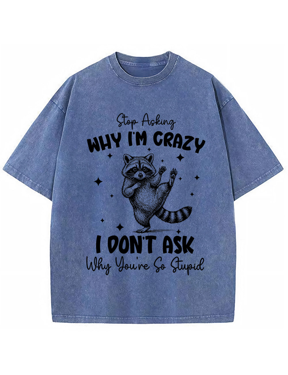 Funny Sarcastic Raccoon Vintage Washed T‑Shirt