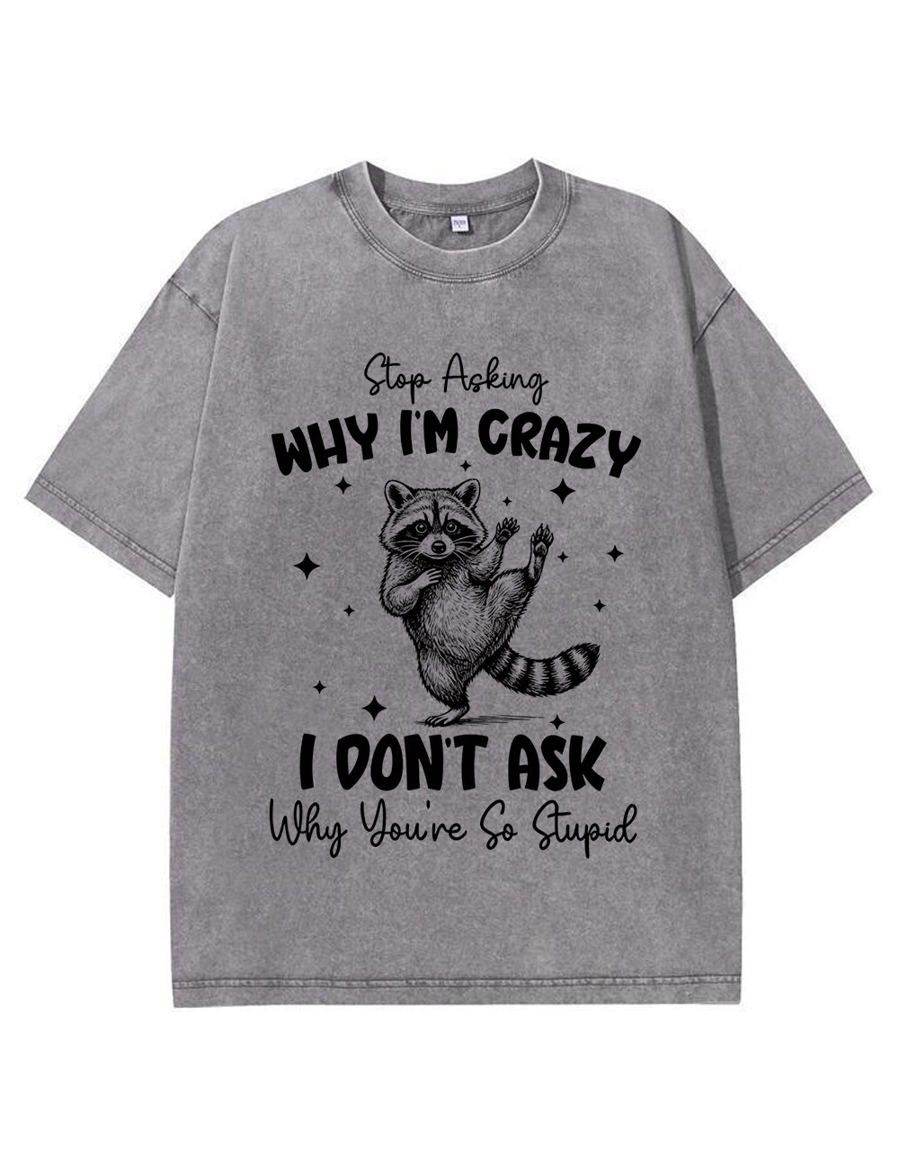 Funny Sarcastic Raccoon Vintage Washed T‑Shirt