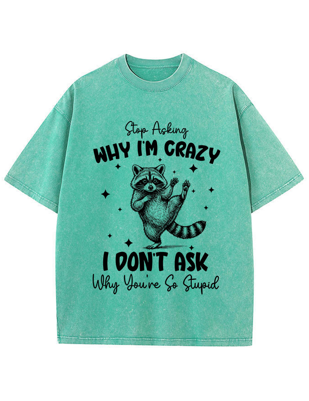Funny Sarcastic Raccoon Vintage Washed T‑Shirt