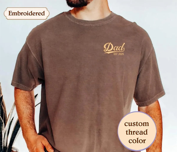 Custom Dad Est Embroidered Shirt, Personalized Father’s Day Gift for Dad