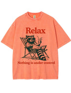 Vintage Washed Relax Nothing Is Under Control Raccoon Graphic T Shirt