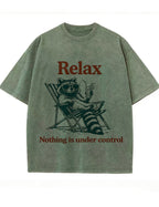 Vintage Washed Relax Nothing Is Under Control Raccoon Graphic T Shirt