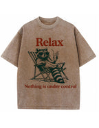 Vintage Washed Relax Nothing Is Under Control Raccoon Graphic T Shirt