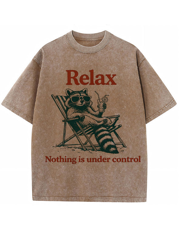 Vintage Washed Relax Nothing Is Under Control Raccoon Graphic T Shirt