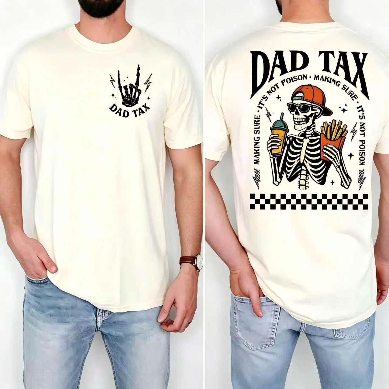 Dad Tax Shirt, Funny Dad Tshirt Main image