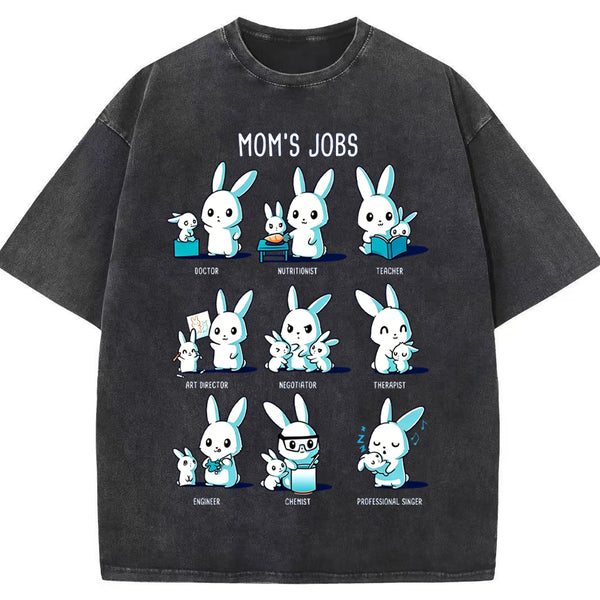 Mom's Jobs Cartoon Bunny Vintage Washed T-Shirt