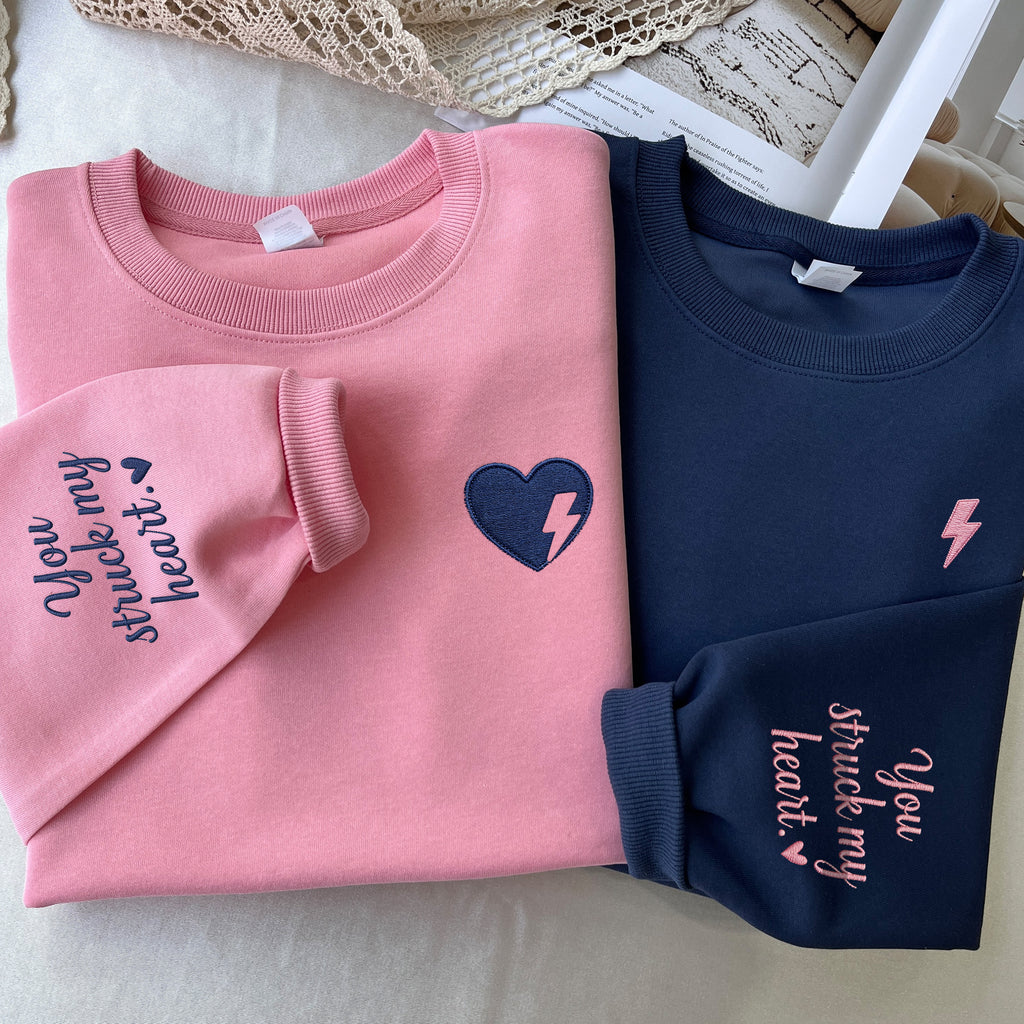 You Struck My Heart Custom Sweatshirt-Gift For Custom