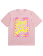 God Is Good All The Time Graphic T‑Shirt