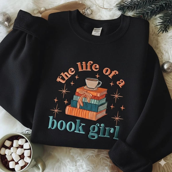 The Life of a Book Girl Embroidered Sweatshirt