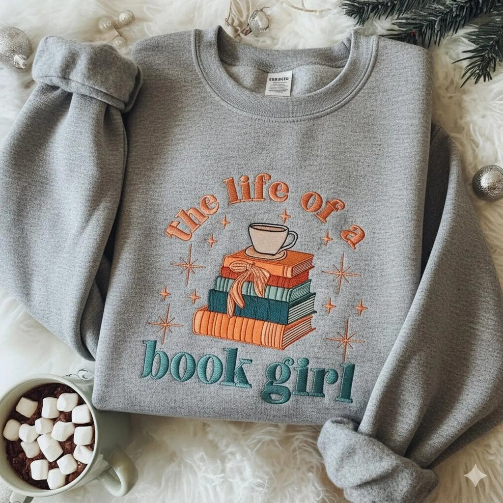 The Life of a Book Girl Embroidered Sweatshirt