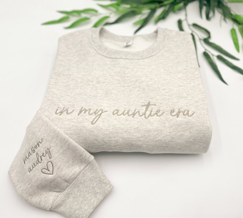 In My Auntie Era Embroidered Sweatshirt-Gift For Custom
