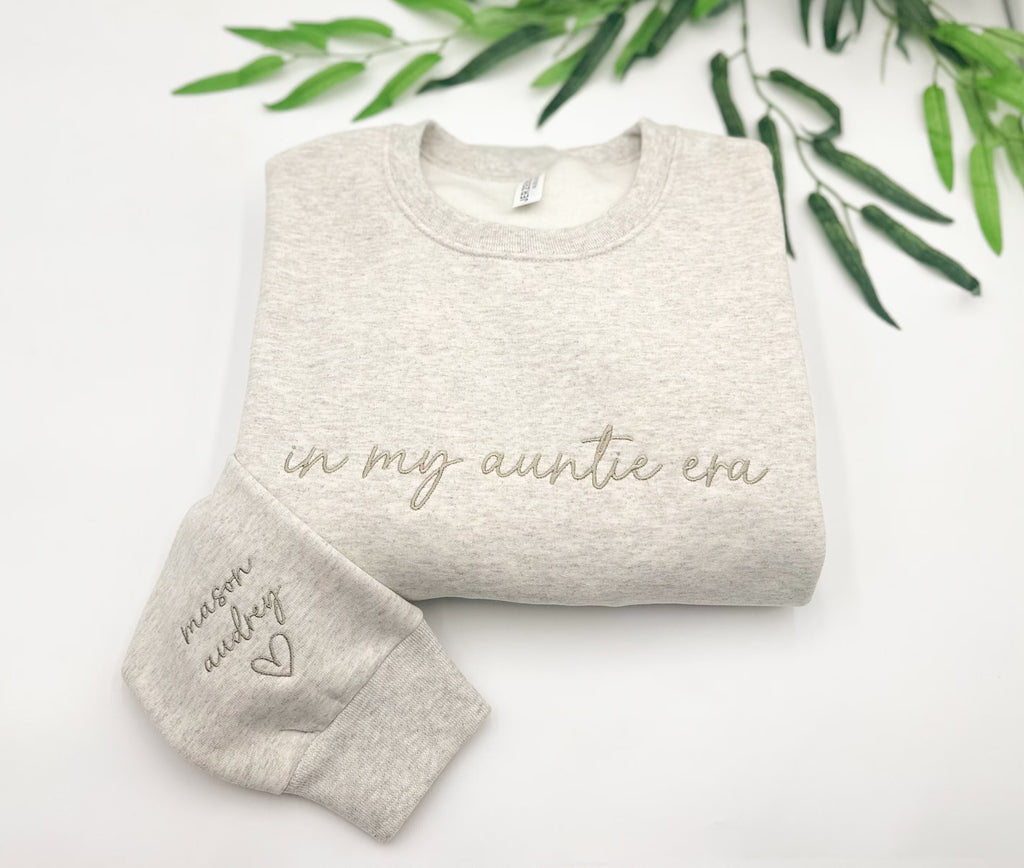 In My Auntie Era Embroidered Sweatshirt-Gift For Custom