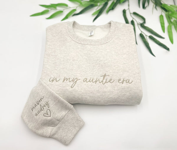 In My Auntie Era Embroidered Sweatshirt-Gift For Custom